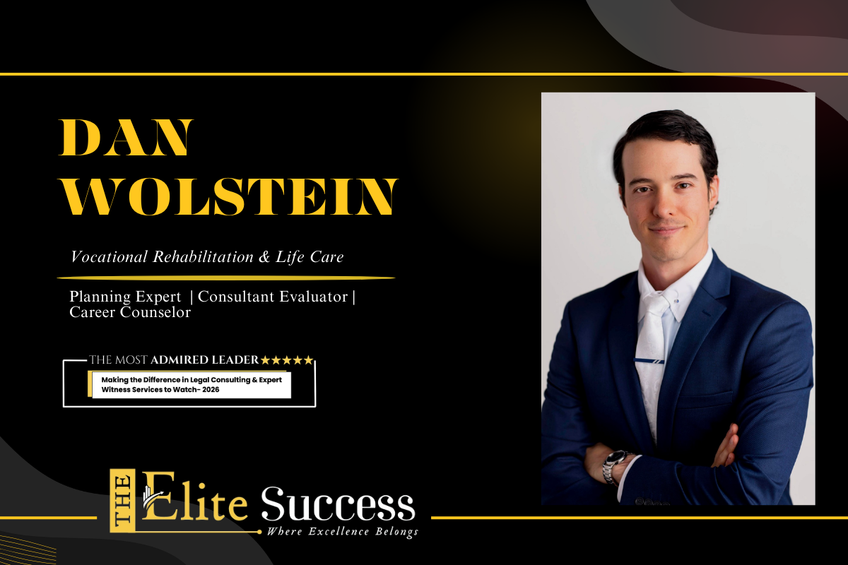 Dan Wolstein – Elevating Vocational Expertise in Modern Litigation